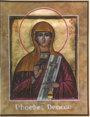 Phoebe, who may have been a deacon in the church at Cenchreae, Corinth